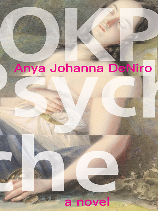 Title details for OKPsyche by Anya Johanna DeNiro - Available